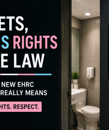 The New EHRC Guidance on Single-Sex Spaces – What It Actually Means